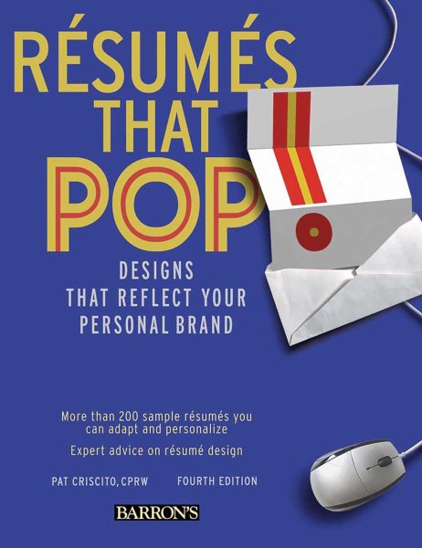 Resumes that Pop!: Designs that Reflect Your Personal Brand (Barron's Resumes That Pop: Designing the Perfect Resume) cover