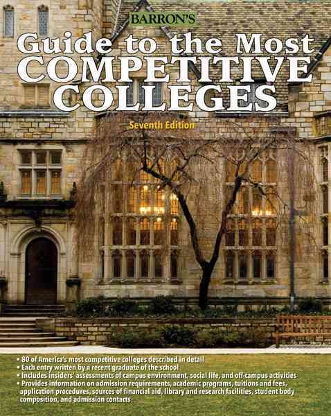 Barron's Guide to the Most Competitive Colleges cover