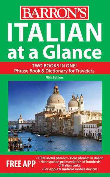 Italian at a Glance: Foreign Language Phrasebook & Dictionary (At a Glance Series) cover