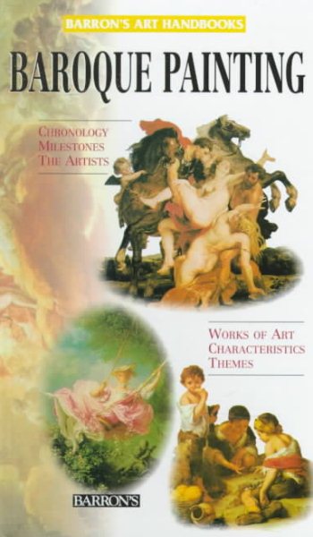 Baroque Painting (Barron's Art Handbooks: Yellow Series)