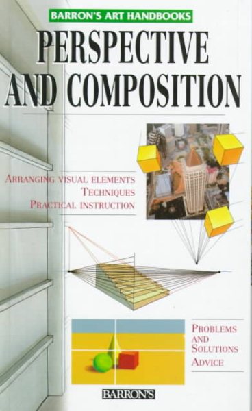 Perspective and Composition (Barron's Art Handbooks: Green Series) cover