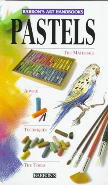 Pastels (Barron's Art Handbooks: Purple Series) cover