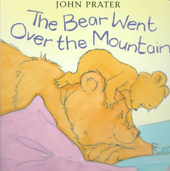 The Bear Went Over the Mountain (Baby Bear Books) cover
