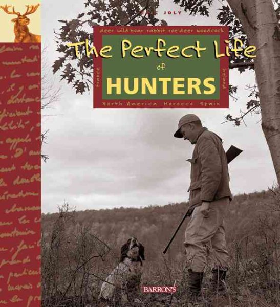 The Perfect Life of Hunters cover