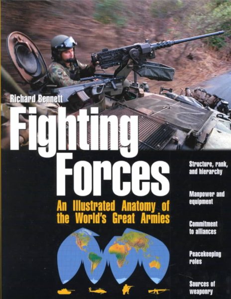 Fighting Forces: An Illustrated Anatomy of the World's Great Armies cover