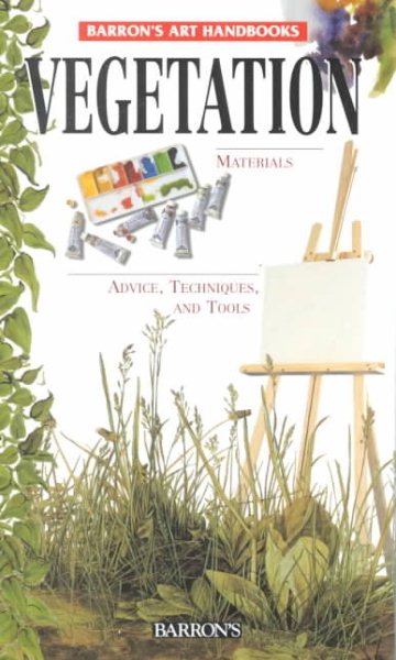 Barron's Art Handbooks: Vegetation (Barron's Art Handbooks: Green Series) cover