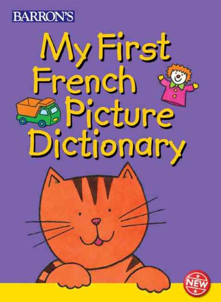 My First French Picture Dictionary (Children's First Picture Dictionaries) cover