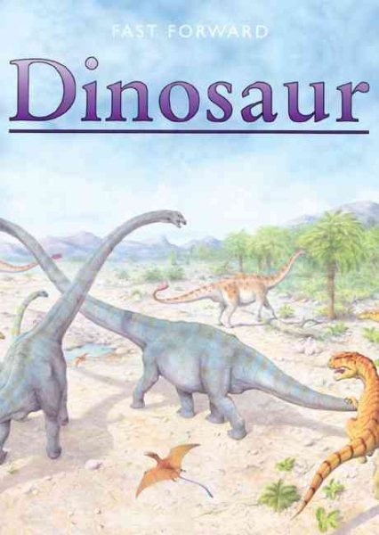 Dinosaur (Fast Forward Books) cover