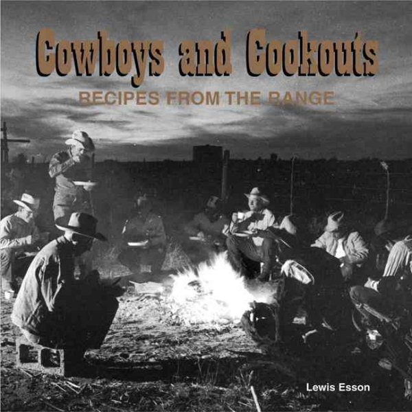 Cowboys and Cookouts: A Taste of the Old West cover