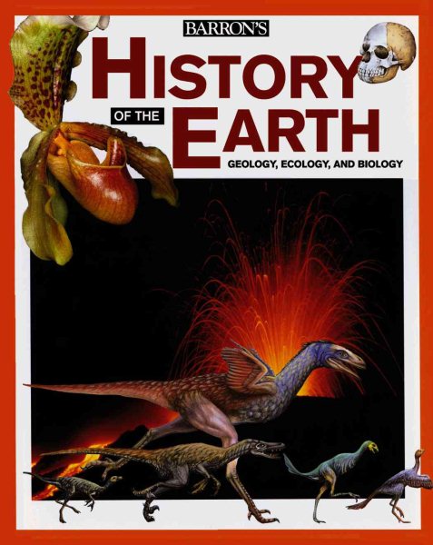 History of the Earth: Geology, Ecology, and Biology cover
