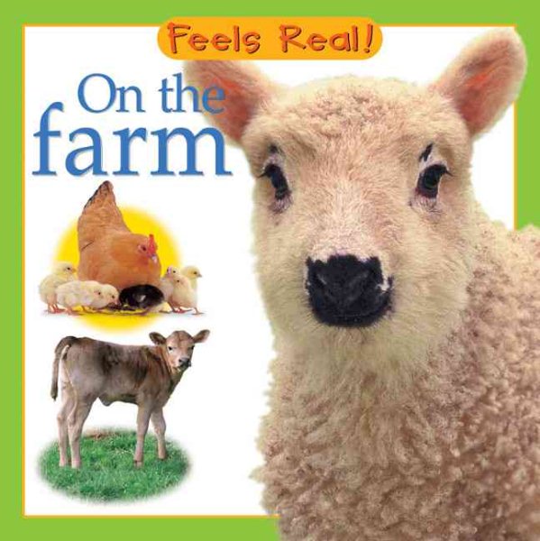 On the Farm (Feels Real Books) cover
