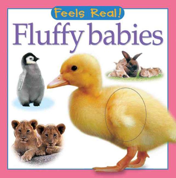Fluffy Babies (Feels Real Books) cover