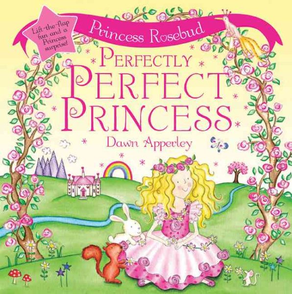 Princess Rosebud: Perfectly Perfect Princess cover
