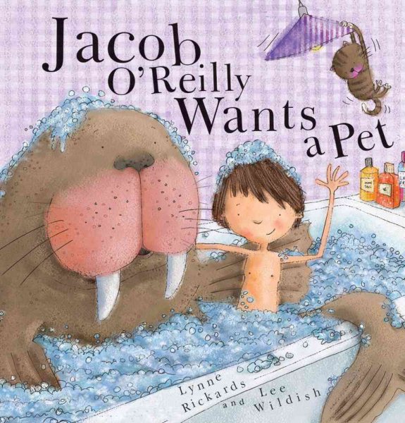 Jacob O'Reilly Wants a Pet cover