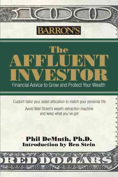 The Affluent Investor: Financial Advice to Grow and Protect Your Wealth cover