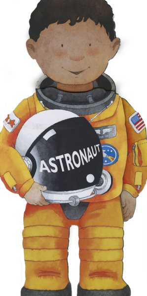 Little People Shape Books: Astronaut: Boy cover