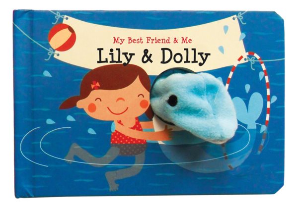 Lily & Dolly Finger Puppet Book: My Best Friend & Me Finger Puppet Books (My Best Friend & Me Series) cover