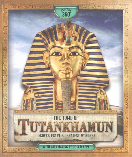 Explore 360° The Tomb of Tutankhamun: Discover Egypt's Greatest Wonder! With an Amazing FREE 3-D App cover