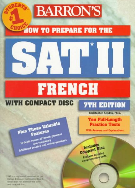 Barron's How to Prepare for Sat II French (BARRON'S HOW TO PREPARE FOR THE SAT II FRENCH) cover