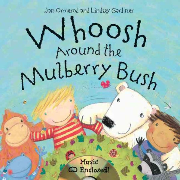 Whoosh Around the Mulberry Bush cover