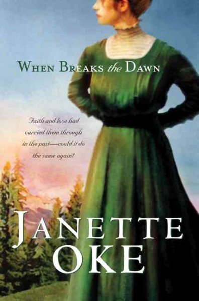 When Breaks the Dawn (Canadian West #3) cover