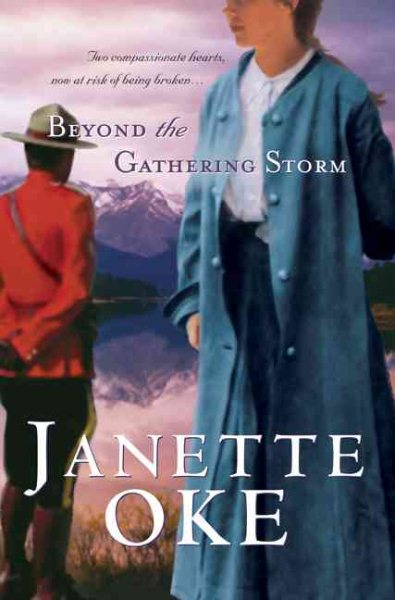Beyond the Gathering Storm (Canadian West #5) cover