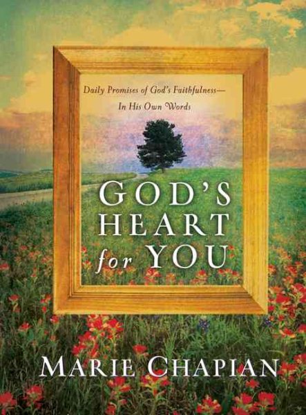 God’s Heart for You, repack: Daily Promises of God's Faithfulness—In His Own Words cover