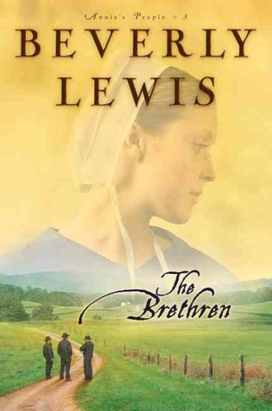 The Brethren (Annie's People Series #3) cover