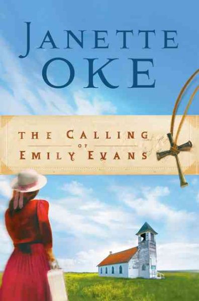 The Calling of Emily Evans (Women of the West #1)