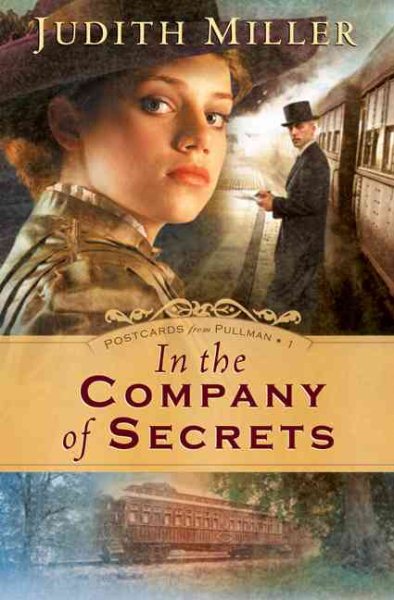 In the Company of Secrets (Postcards from Pullman Series #1) cover