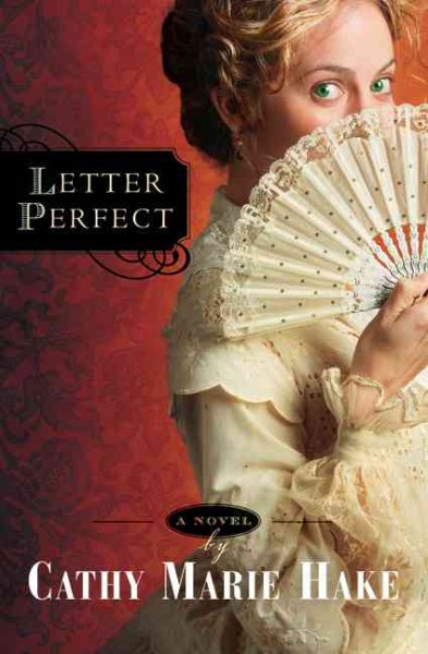 Letter Perfect (California Historical Series #1) cover