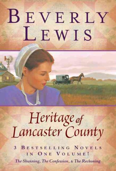 The Heritage of Lancaster County (The Shunning, The Confession & The Reckoning) cover