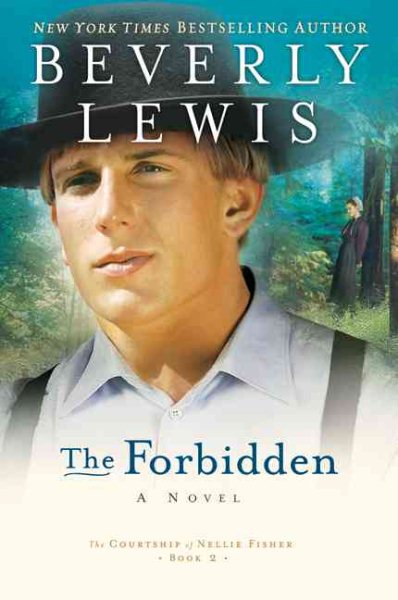 The Forbidden (The Courtship of Nellie Fisher, Book 2) cover