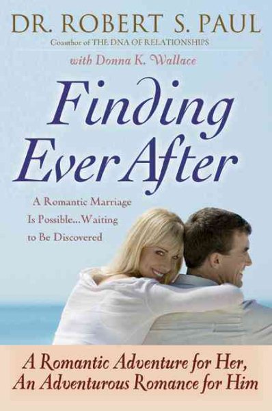 Finding Ever After: A Romantic Adventure for Her, An Adventurous Romance for Him cover