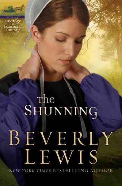 The Shunning (The Heritage of Lancaster County #1) cover