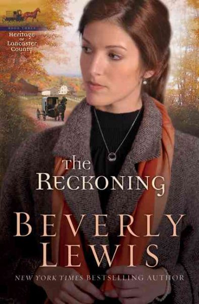 The Reckoning (The Heritage of Lancaster County #3) cover