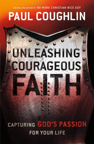 Unleashing Courageous Faith: The Hidden Power of a Man's Soul cover