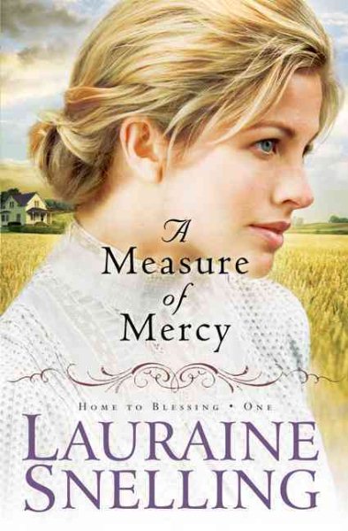 A Measure of Mercy (Home to Blessing Series #1) cover