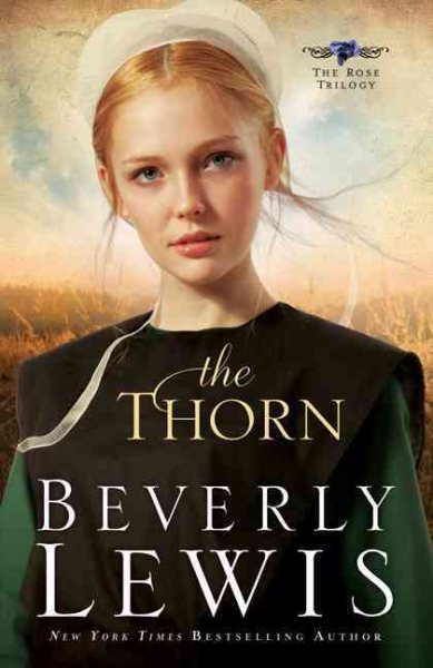 The Thorn (The Rose Trilogy, Book 1) cover