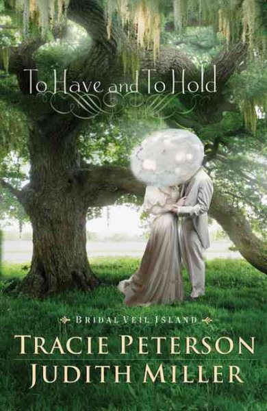 To Have and To Hold (Bridal Veil Island) cover