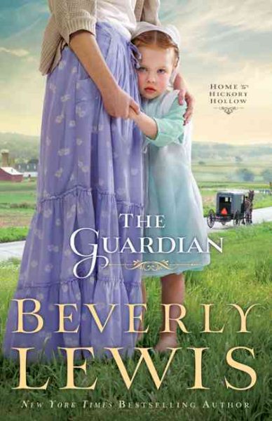 The Guardian (Home to Hickory Hollow, Book 3) cover