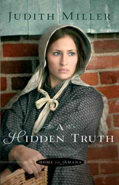 A Hidden Truth (Home to Amana) cover