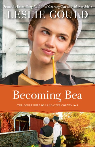 Becoming Bea (The Courtships of Lancaster County) cover