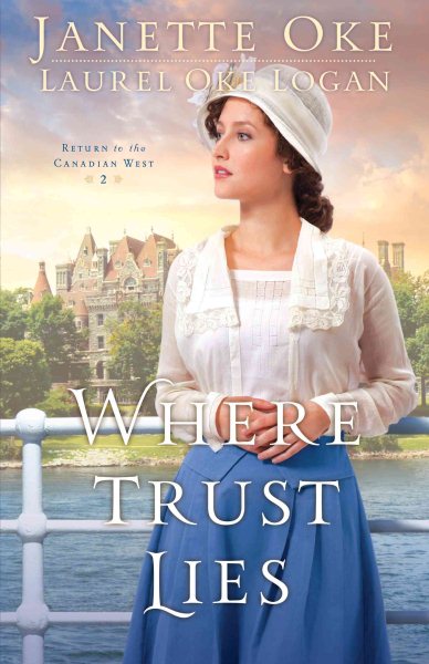 Where Trust Lies (Return to the Canadian West) cover