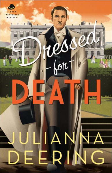 Dressed for Death (A Drew Farthering Mystery) cover