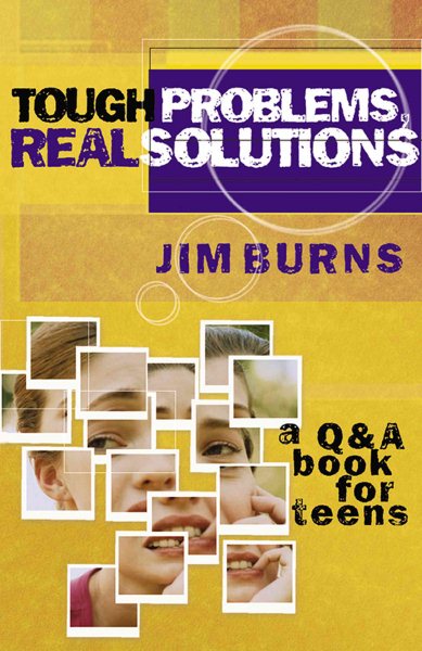 Tough Problems, Real Solutions: A Q & a Book for Teens cover