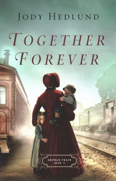 Together Forever (Orphan Train) cover