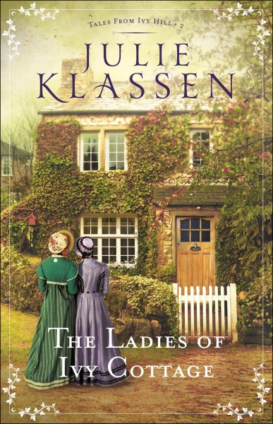 The Ladies of Ivy Cottage (Tales from Ivy Hill) cover