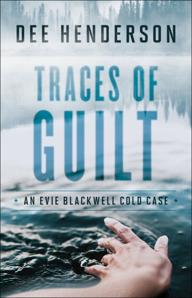 Traces of Guilt (An Evie Blackwell Cold Case) cover