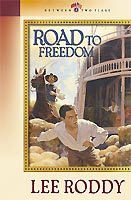 Road to Freedom (Between Two Flags Series #4) cover